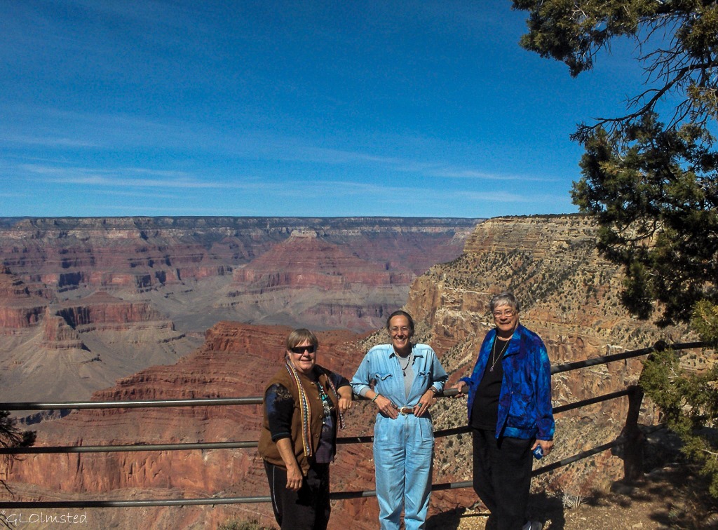 Berta, Gaelyn & Darlene Grand Canyon National Park South Rim Arizona